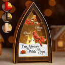 Family,Memorial,Gift For Women,Gift For Men,Sad - I'm Always With You - Personalized Tabletop Lantern Light