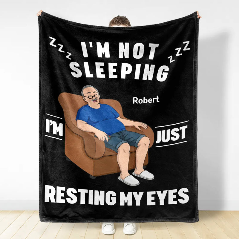 Gift For Father,Gift For Grandpa,Gift For Husband,Non-Eng,Vector,Humorous - I'm Just Resting My Eyes - Personalized Fleece Blanket, Sherpa Blanket
