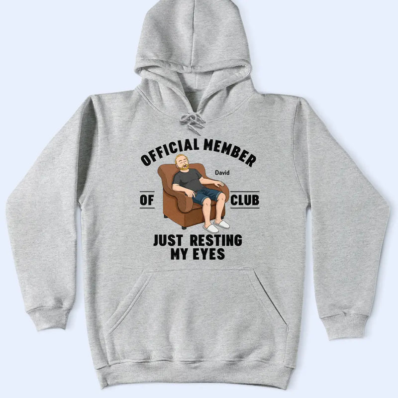 Gift For Father,Gift For Grandpa,Funny,Vector - I'm Just Resting My Eyes - Personalized T Shirt