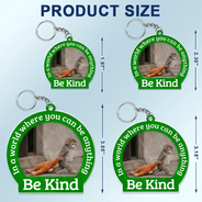 Punch Monkey,Gift For Yourself,Love,Gift For Bestie,Gift For Women,Gift For Men - In A World Where You Can Be Anything Be Kind - Personalized Acrylic Keychain
