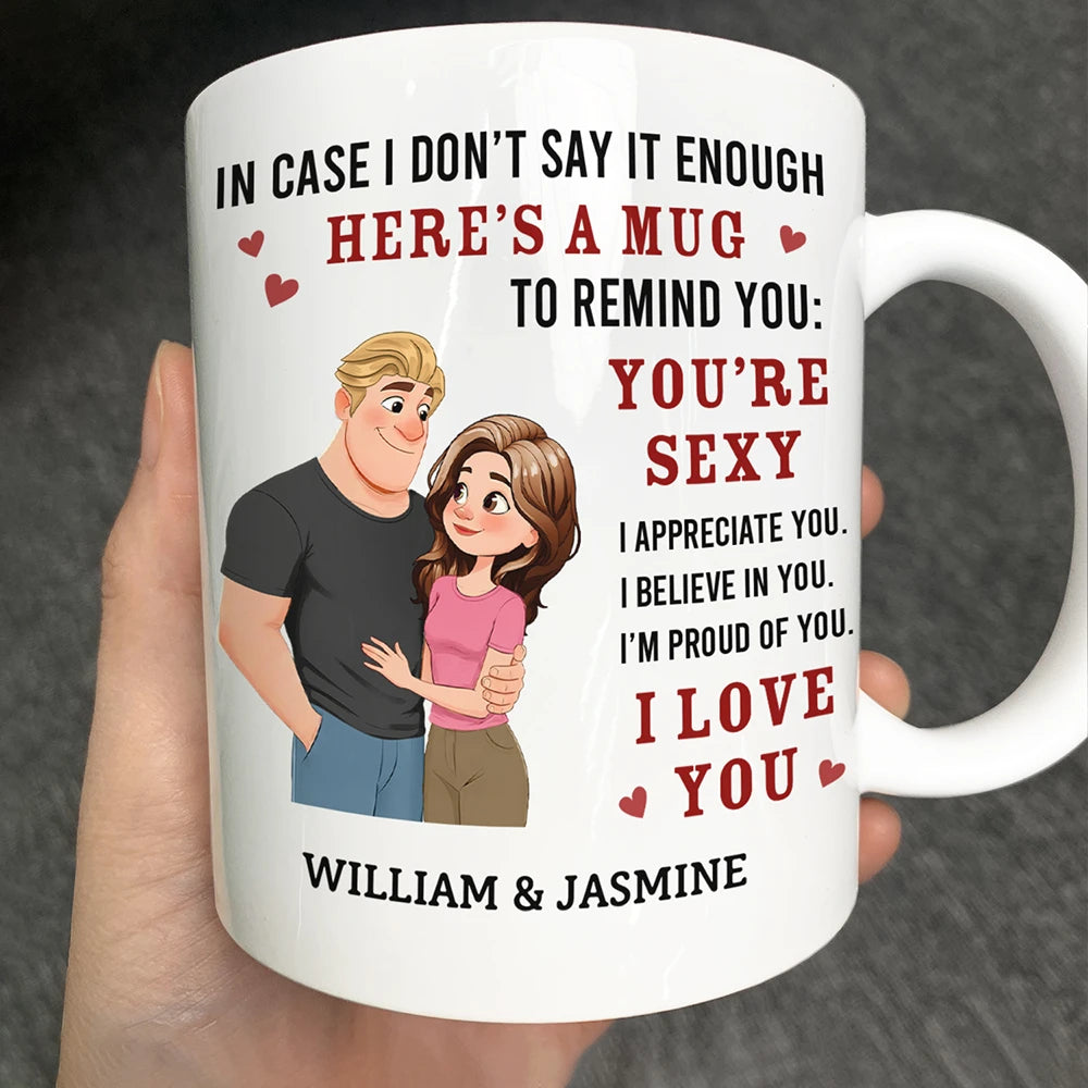 In Case I Don't Say It Enough Couples Animate Hugging Couple - Personalized Mug