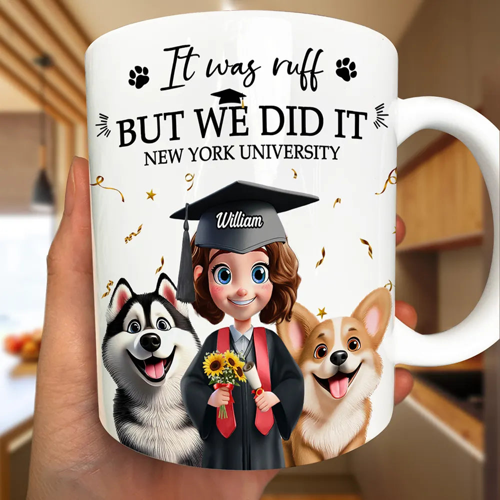 It Was Ruff But We Did It - Personalized White Edge-to-Edge Mug