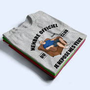 French,Non-Eng,Gift For Men,Gift For Yourself,Humorous,Vector - Je Repose Mes Yeux - T-Shirt Personnalisé