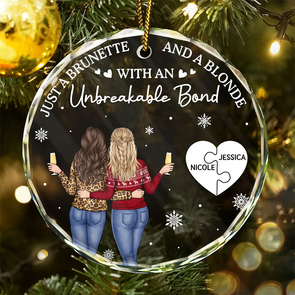 Christmas, Gift For Bestie, Happy - Just A Brunette & A Blonde - Personalized Circle Glass Ornament