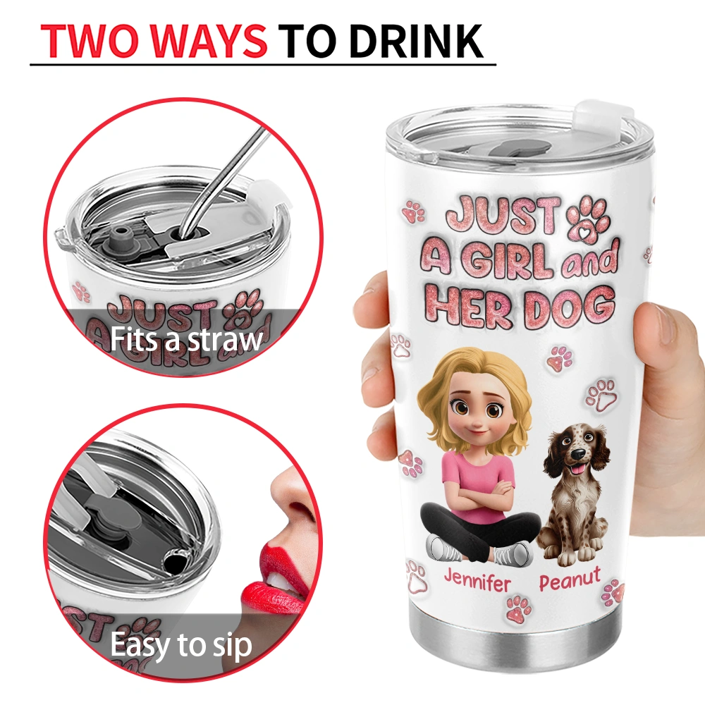 Dog Lovers, Dog Mom, Dog Dad, Pet Lovers, Pet Mom, Pet Dad, Happy - Just A Girl And Her Dog - Personalized Tumbler