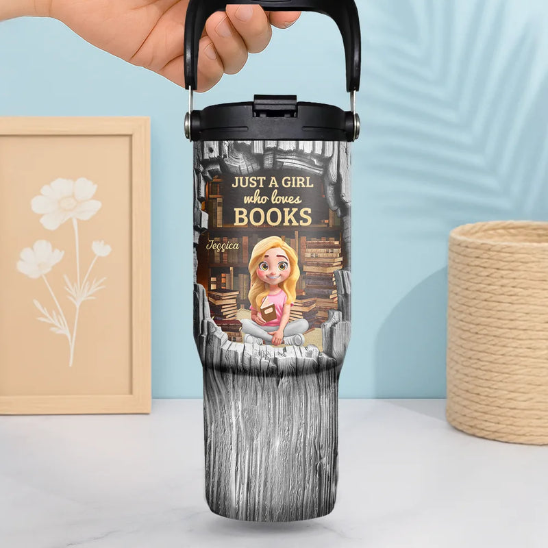 Reading, Gift For Yourself, Gift For Women, Happy - Just A Girl Who Loves Books - Personalized 30oz Tumbler With Handle