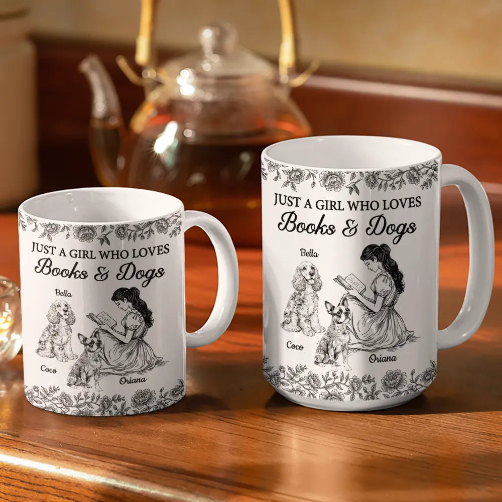 Reading, Gift For Women, Dog Lovers, Dog Mom, Pet Lovers, Pet Mom, Happy - Just A Girl Who Loves Books And Dogs - Personalized White Edge-to-Edge Mug