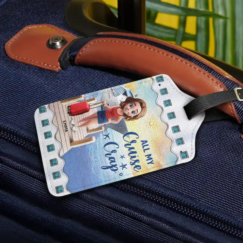 Travel,Cruising,Gift For Yourself,Gift For Women,Happy - Just A Girl Who Loves Cruising - Personalized Luggage Tag