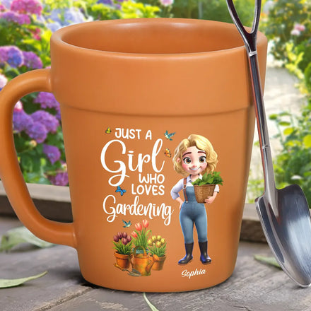 Just A Girl Who Loves Gardening - Personalized Plant Pot Ceramic Mug