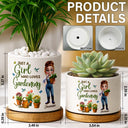 Just A Girl Who Loves Gardening - Personalized Ceramic Plant Pot