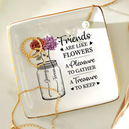 Gift For Bestie - Birth Month Flowers A Treasure To Keep - Personalized Ring Dish