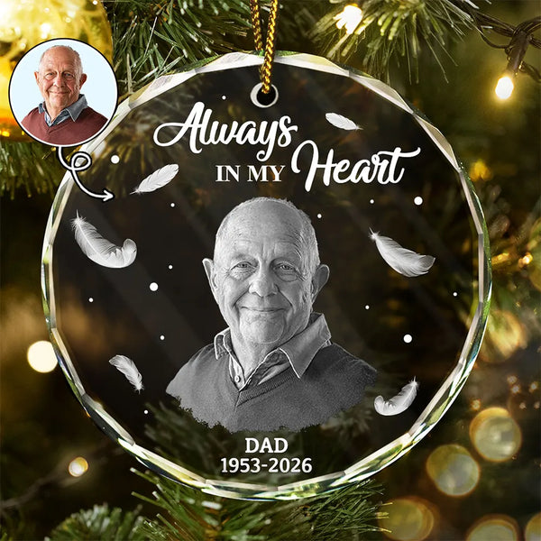 Custom Photo Memorial Always In Our Heart - Personalized Glass Ornament