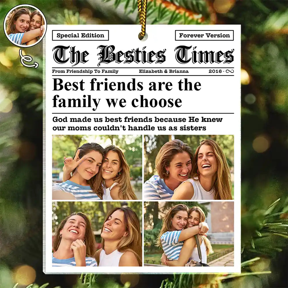 Custom Photo The Besties Times - Personalized Custom Shaped Acrylic Ornament