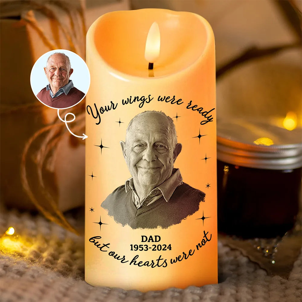 Memorial Custom Photo Your Wings Were Ready - Personalized Flameless LED Candle