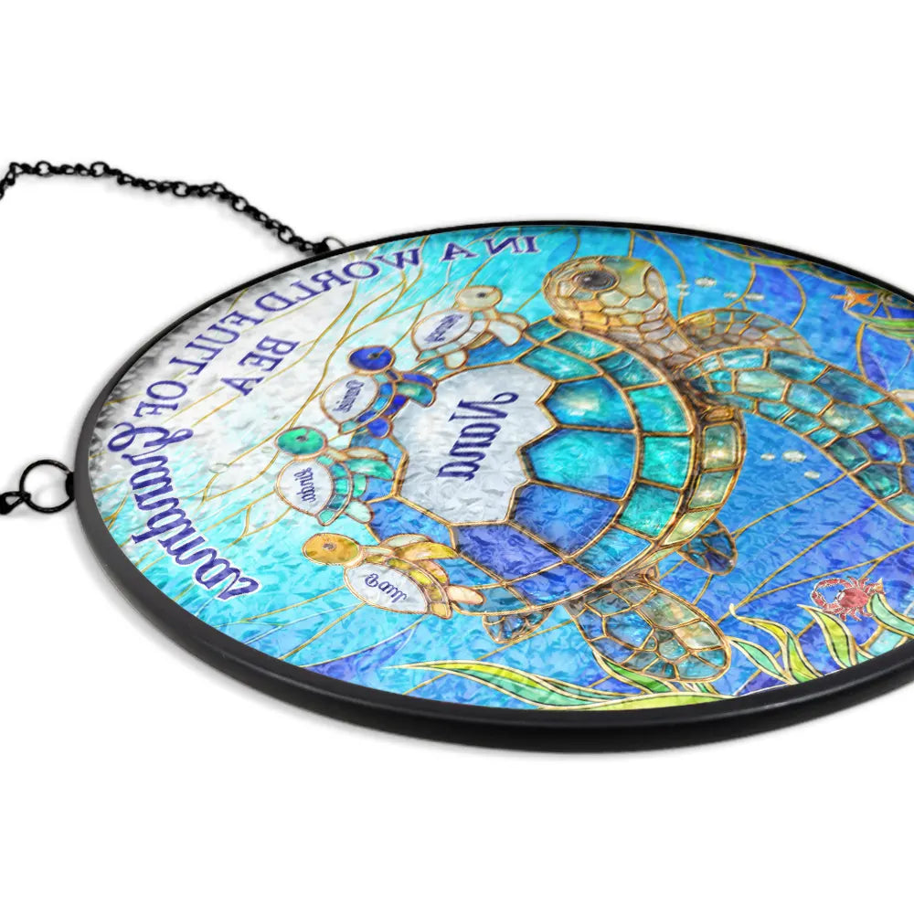 Gift For Grandma,Grandma - Grandkids,Gift For Mother,Beach,Happy - In The World Full Of Grandmas Be A Nana Turtle - Personalized Stained Glass Window Hanging Suncatcher