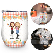 Sometimes You Forget You're Awesome So This Is Your Reminder - Gift For Bestie - Personalized Custom Wine Tumbler