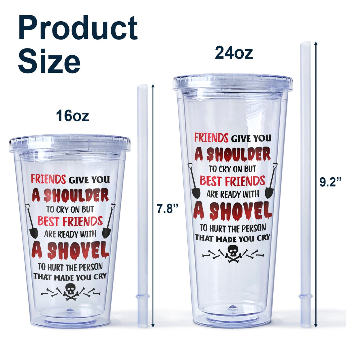 Ready With A Shovel - Gift For Bestie - Personalized Acrylic Insulated Tumbler With Straw