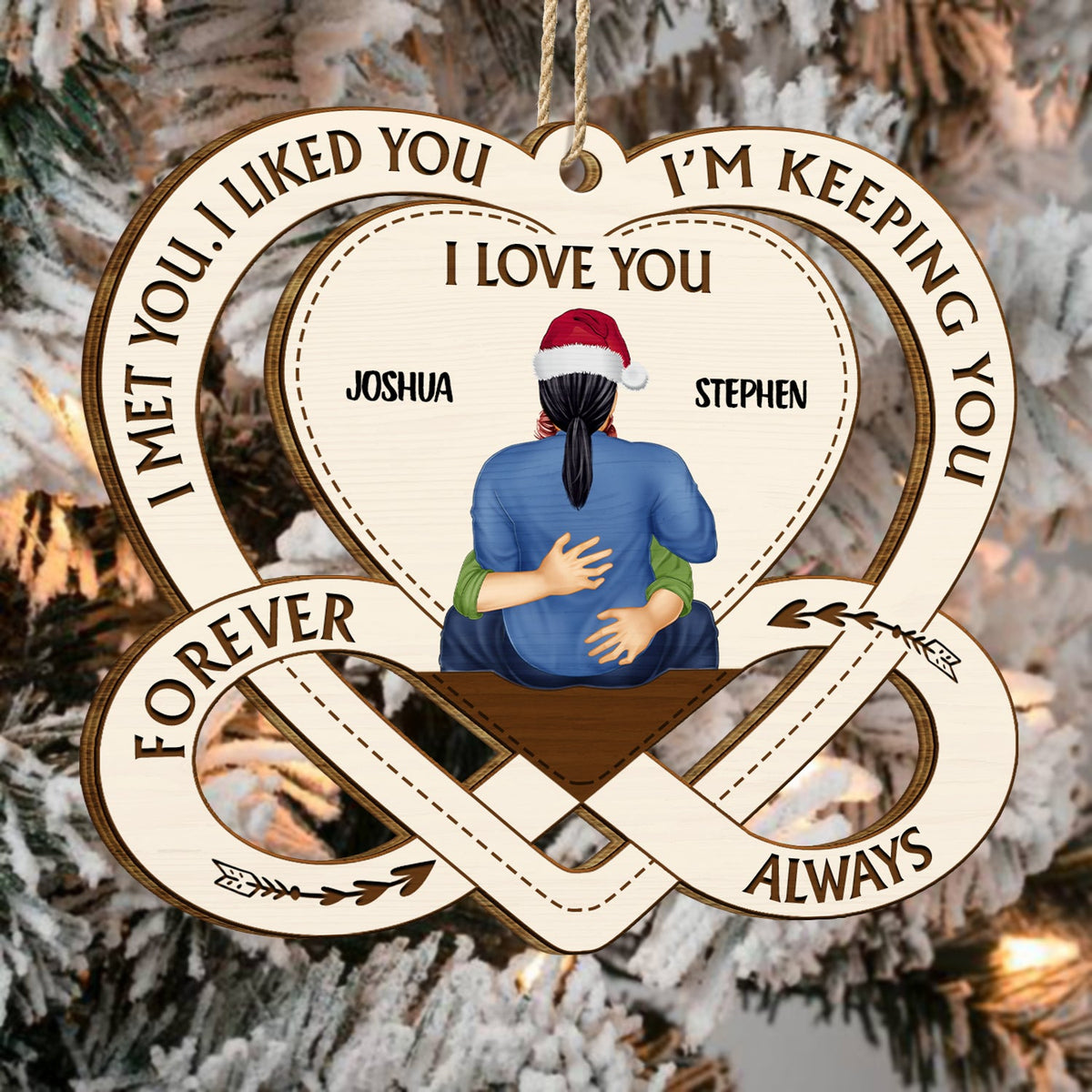 I'm Keeping You - Christmas Gift For Couples - Personalized Wooden Cutout Ornament