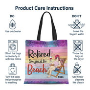 Retired See You At The Beach - Gift For Retiree - Personalized Custom Zippered Canvas Bag