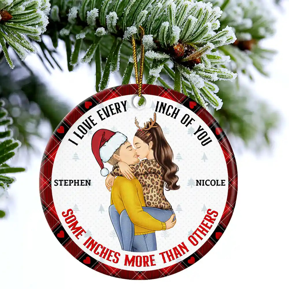 Christmas Couple Love Every Inch Of You - Personalized Circle Ceramic Ornament