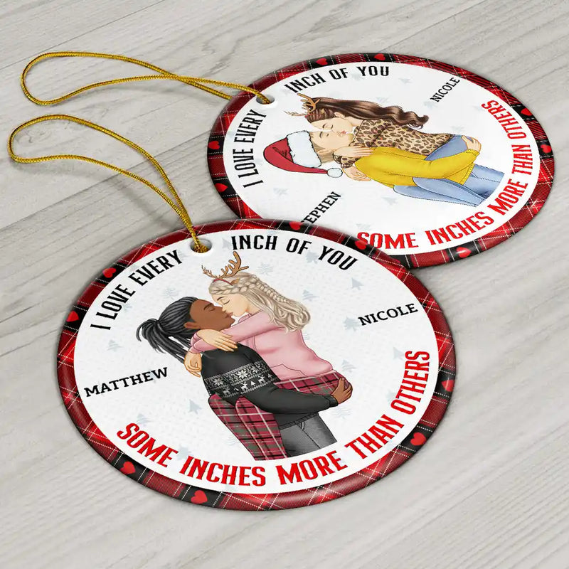 Christmas Couple Love Every Inch Of You - Personalized Circle Ceramic Ornament