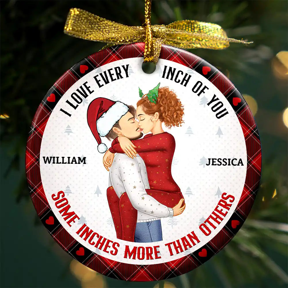 Christmas Couple Love Every Inch Of You - Personalized Circle Ceramic Ornament