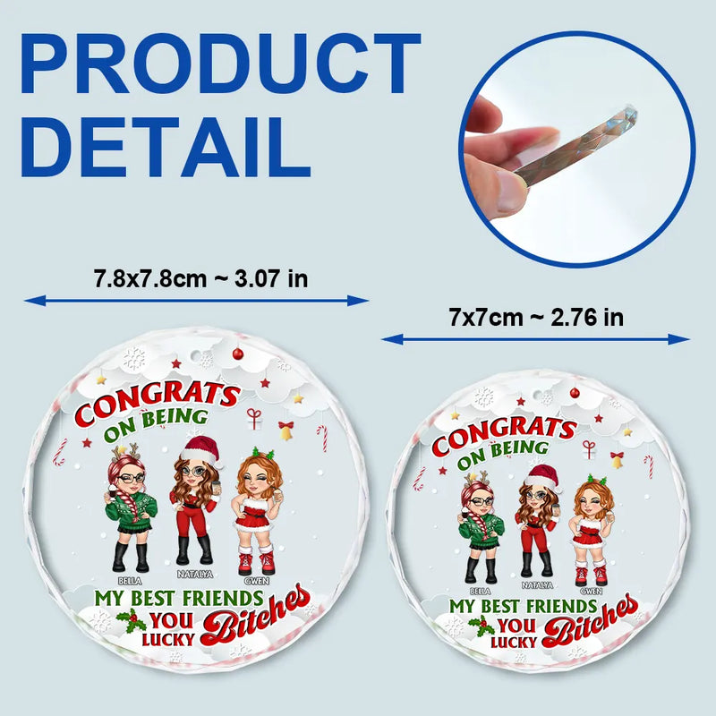 Congrats On Being My Best Friend - Personalized Circle Glass Ornament