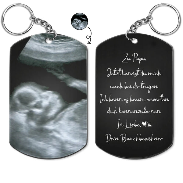 New Dad,Gift For Father,Gift For Men,Family,Love,German,Non-Eng,Happy,New baby - Eigenes Foto Zu Papa Jetzt Kannst Du Mich Auch Bei Dir Tragen - Personalisierter Aluminium-Schlüsselanhänger