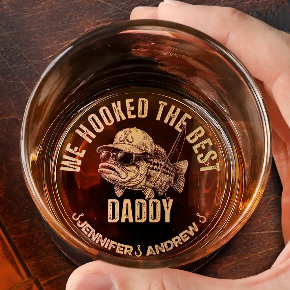 We Hooked The Best Dad Grandpa - Personalized Engraved Whiskey Glass
