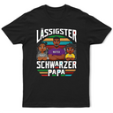 Gift For Father,Dad - Children,Non-Eng,German,Happy,Gift For Men - Lässigster Schwarzer Papa - Personalisiertes T Shirt
