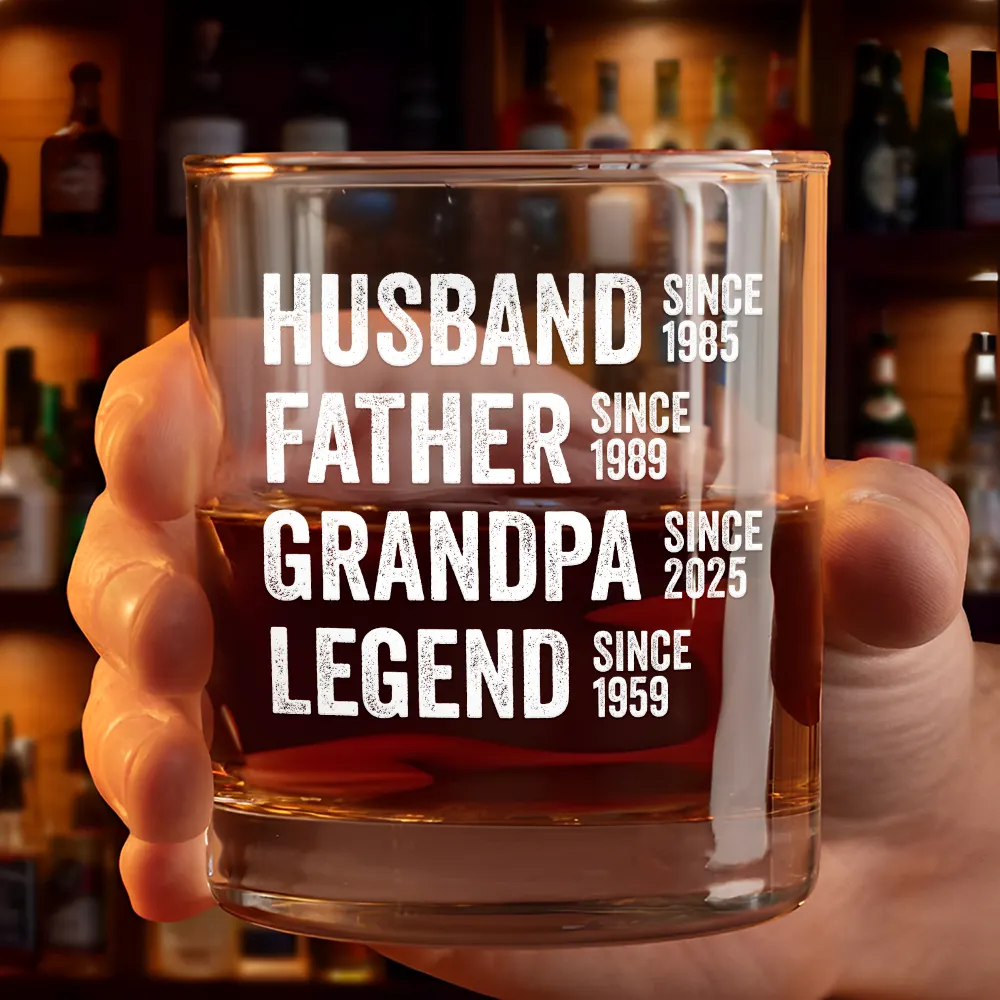 Legend Husband Daddy Since - Personalized Whiskey Glass