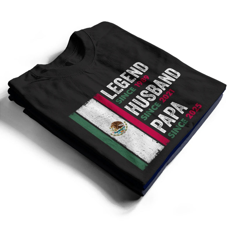 Gift For Father,Gift For Grandpa,Happy,Hispanic - Legend Husband Papa Abuelo Mexican Father Grandfather - Personalized T Shirt