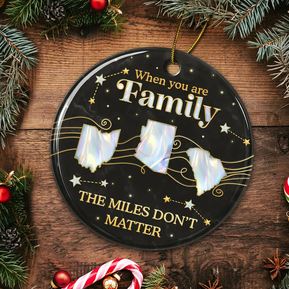 Family,Parents,Gift For Grandparents,Gift For Sibling,Gift For Sisters,Gift For Brothers,Love,Christmas,Long Distance - Long Distance The Miles Don't Matter 3D Nacre Effect - Personalized Circle Ceramic Ornament