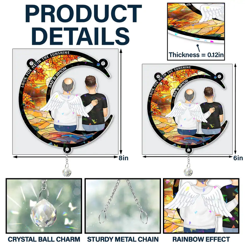 Memorial,Family,Sad - Look For Me In The Sunshine - Personalized Rainbow Suncatcher With Crystal Ball Prism