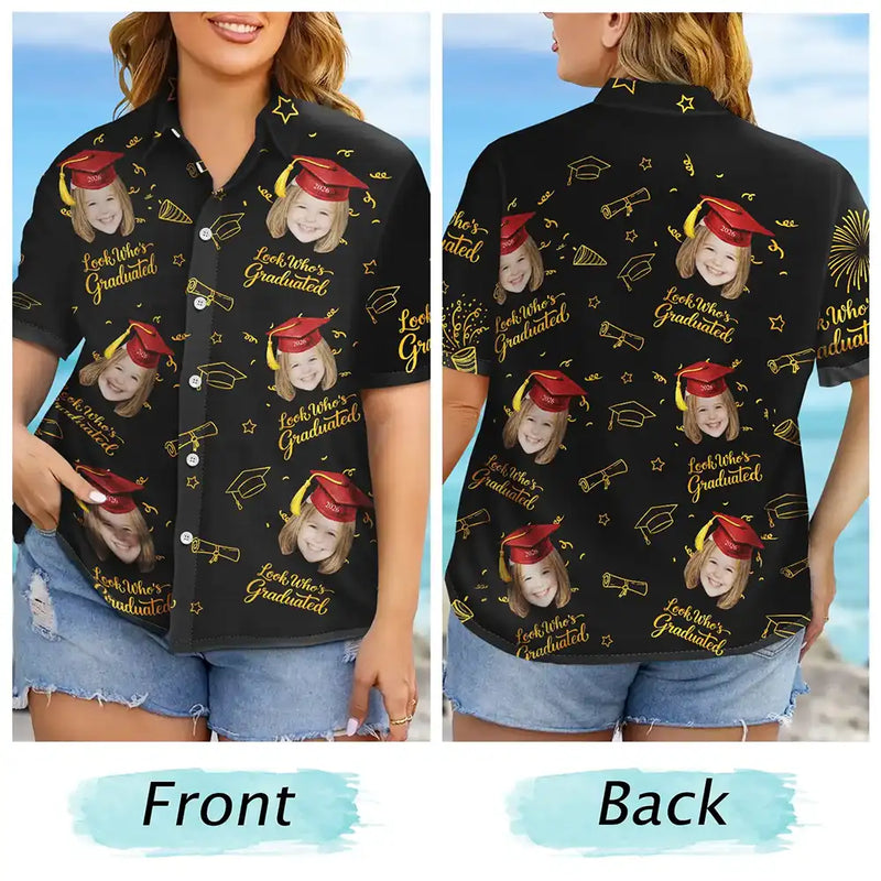 Happy,Graduation,Funny,Family,Gift For Boyfriend,Gift For Girlfriend,Gift For Women,Gift For Men,Gift For Mother,Gift For Father,Gift For Grandpa,Gift For Grandma - Look Who Graduation - Personalized Hawaiian Shirt