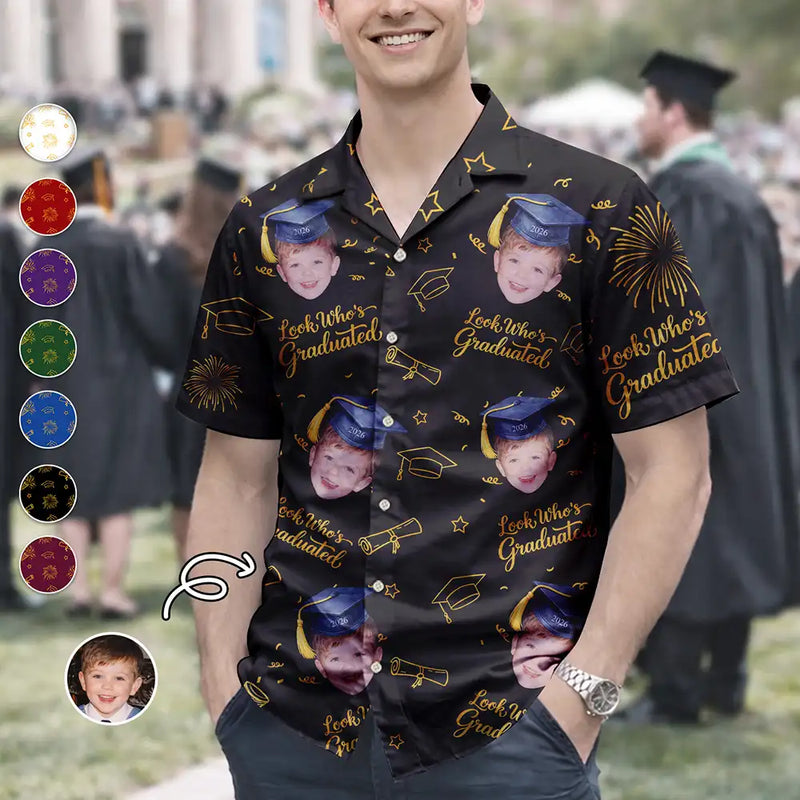 Happy,Graduation,Funny,Family,Gift For Boyfriend,Gift For Girlfriend,Gift For Women,Gift For Men,Gift For Mother,Gift For Father,Gift For Grandpa,Gift For Grandma - Look Who Graduation - Personalized Hawaiian Shirt