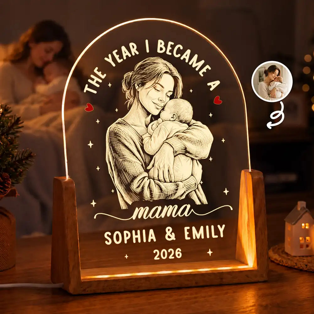 Gift For New Mom - Personalized Custom Photo Pencil Sketch The Year I Became A Mama Night Light