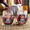 Retirement,Parents,Gift For Yourself,Gift For Women,Gift For Men,Gift For Grandparents,Gifts For Colleagues,Non-Eng,Photo - Caricature,Humorous - Custom Photo Caricature Every Sip Tastes Like It's Not My Problem Anymore Retirement - Personalized Stemless Wine Glass