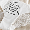 Wedding Anniversary,Gift For Wife,Humorous,Gift For Couples,Custom Text - I Love Your Face Especially When It's Between My Legs - Personalized Panty