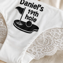 Wedding Anniversary,Gift For Wife,Humorous,Gift For Couples,Custom Text - 19th Hole Funny Golf Underwear - Personalized Panty