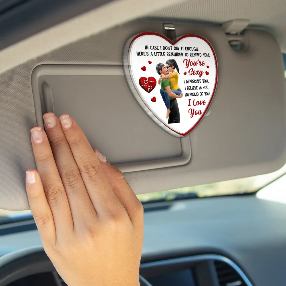 Love,Gift For Couples,Gift For Husband,Gift For Wife,Gift For Boyfriend,Gift For Girlfriend - In Case I Don't Say It Enough 3D Kissing Couples - Personalized Custom Shaped Acrylic Car Visor Clip