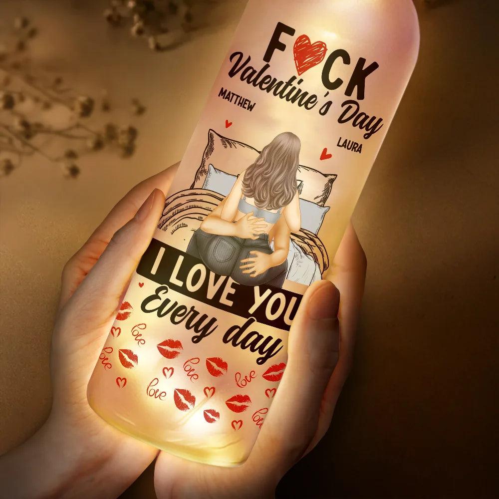 Gift For Couples, Gift For Wife, Gift For Husband, Gift For Boyfriend, Gift For Girlfriend - I Love You Everyday - Personalized Bottle Light
