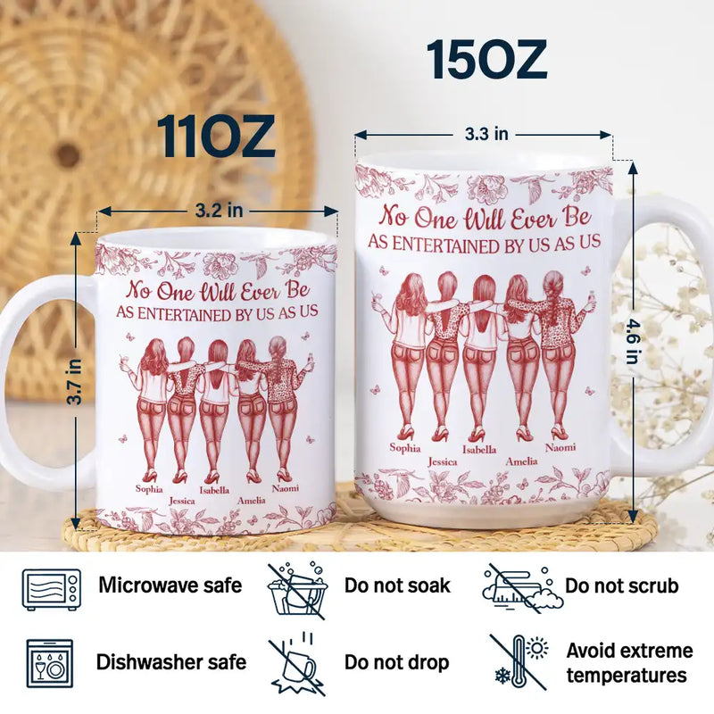 Gift For Bestie,Gifts For Colleagues,Gift For Sisters,Funny,Gift For Sibling,Christmas - No One Will Ever Be As Entertained By Us As Us Bestie Toile - Personalized White Edge-to-Edge Mug