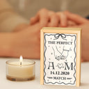 Gift For Couples, Engaged, Married, Love - The Perfect Match Engaged Married - Personalized Wooden Matchbox