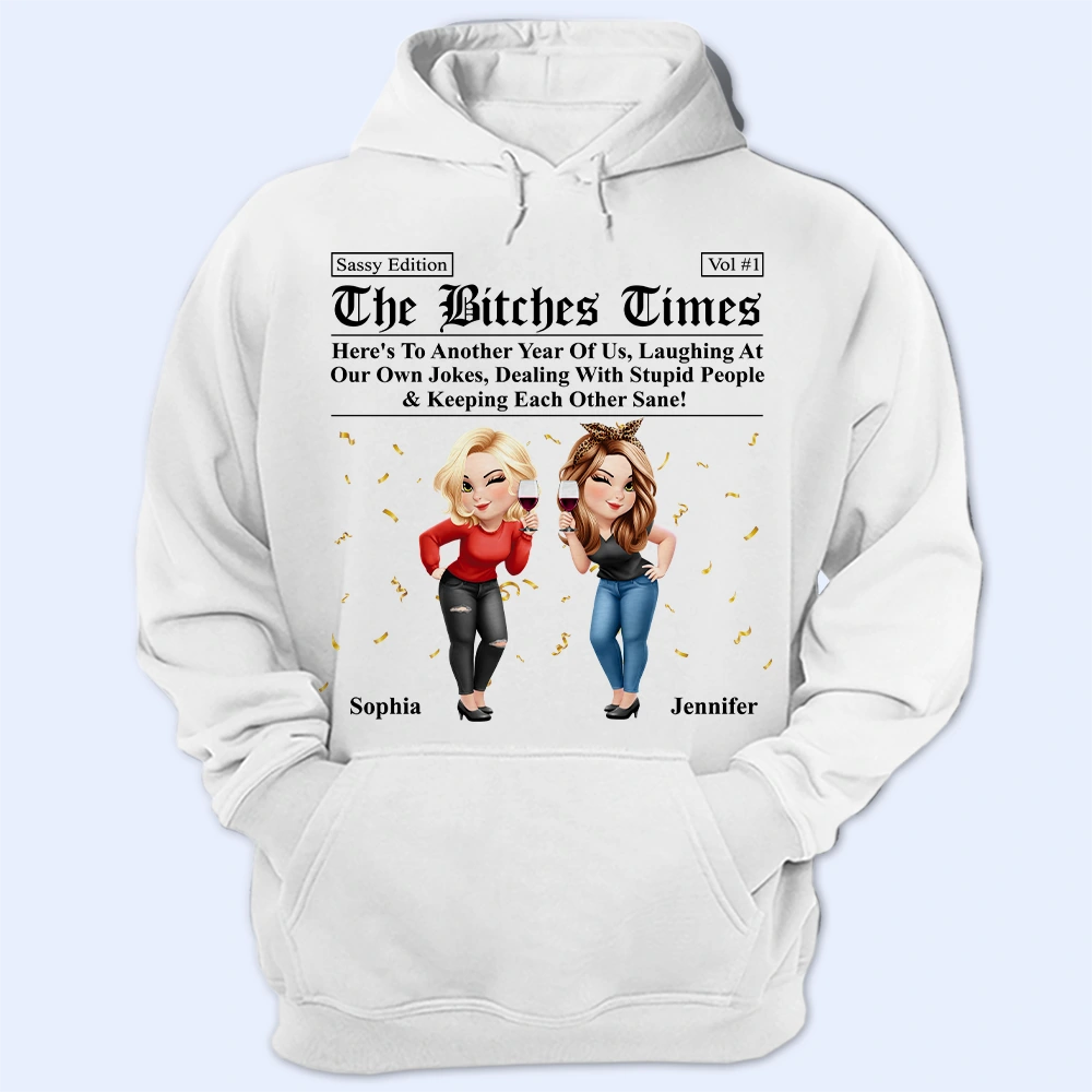 3D Effect Besties Here's To Another Year Of Us - Personalized T Shirt