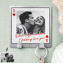 Gift For Couples, Custom Photo, Love - Custom Photo Couple Drive Safe Handsome Playing Card - Personalized Mini Key Hook