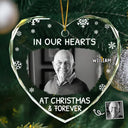 Christmas, Custom Photo, Memorial, Sad, Family - Custom Photo In Our Heart At Christmas & Forever - Personalized Heart Shaped Glass Ornament