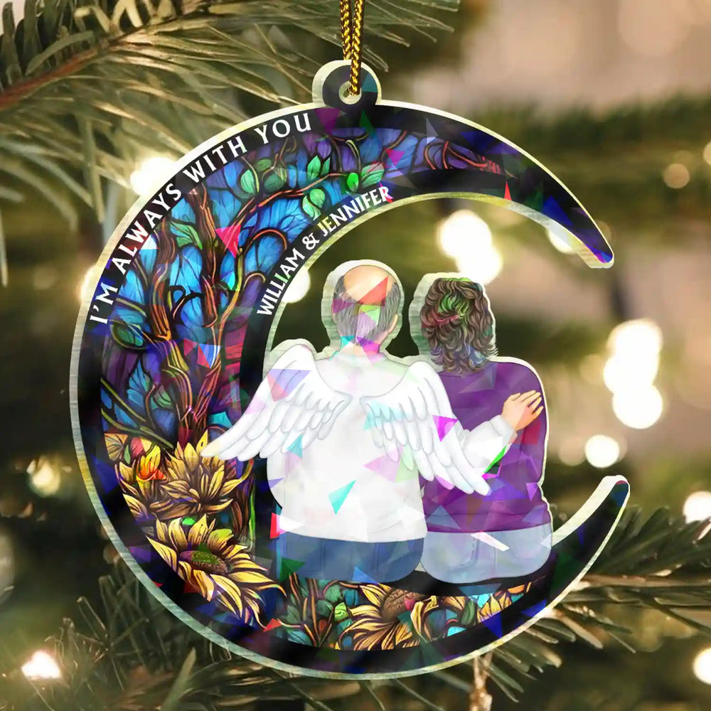 Memorial Always With You - Personalized Holographic Acrylic Ornament