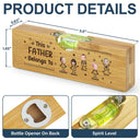 Gift For Father,Gift For Grandpa,Happy,Non-Eng,Photo,Icon,Humorous - Custom Photo This Grandpa Grandma Belongs To Kids Pet - Personalized Bottle Opener Wood Level