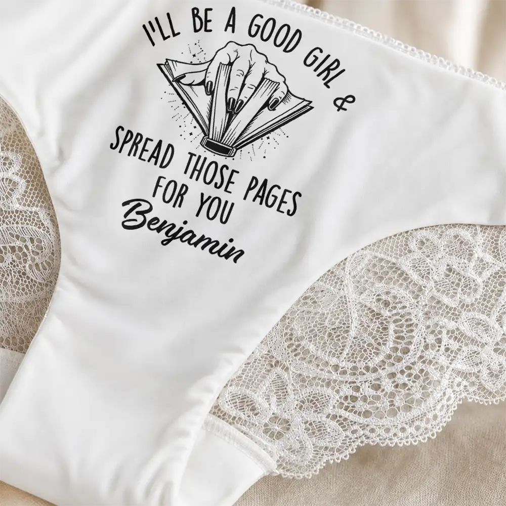 Wedding Anniversary,Gift For Wife,Humorous,Gift For Couples,Custom Text - Readling Book Whore Spread Those Pages Funny Underwear For Wife - Personalized Panty